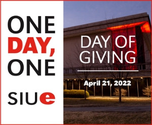 One Day, One SIUE Day of Giving - April 21, 2022