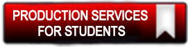 Production Services for Students