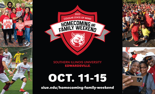 Cougar State of Mind: SIUE Homecoming and Family Weekend.