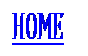 Text Box: HOME