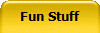 Fun Stuff