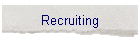 Recruiting
