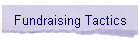 Fundraising Tactics