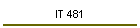 IT 481