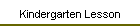 Kindergarten Lesson