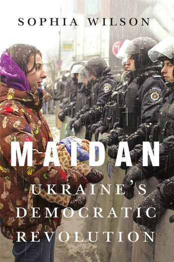 Maidan: Ukraine's
              Democratic Revolution book cover